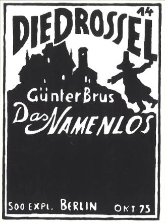 Günter Brus, Die Drossel 14, 1975, Druck auf Papier, 32 Seiten, 23 × 17 × 0,3 cm, Schenkung Gün…