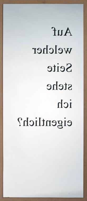 Markus Hofer, Auf welcher Seite stehe ich eigentlich?, 2004, Spiegel, Acryl, 127 x 57 cm, Belve…